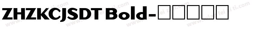ZHZKCJSDT Bold字体转换